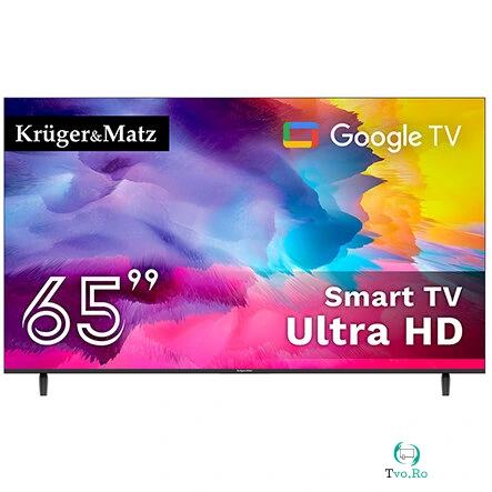 GOOGLE SMART TV 65 INCH 163CM ULTRAHD 4K KRUGER&MATZ la 2,652.99 lei ron