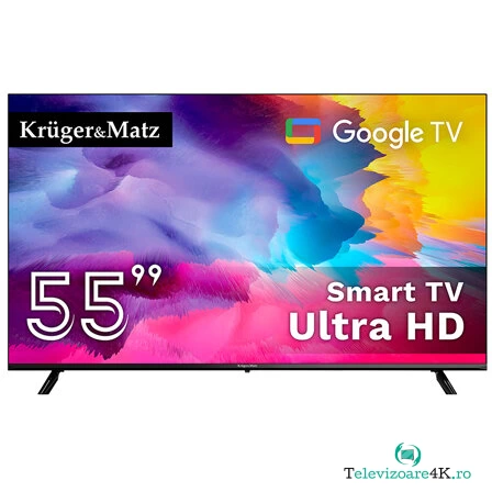 GOOGLE SMART TV 55 INCH 141CM ULTRAHD 4K KRUGER&MATZ la 2,233.99 lei ron